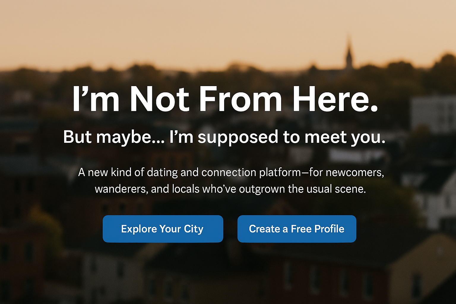 I'm Not From Here